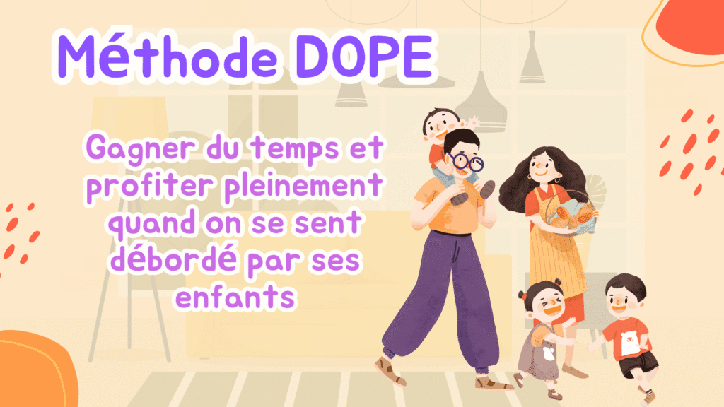 La méthode DOPE